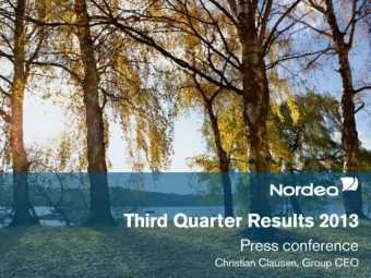 Third quarter 2013  Delivery on income, costs and capital  Press and analyst conference  23 October