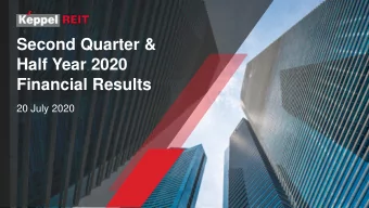 Second Quarter &amp;  Half Year 2020  Financial Results  20 July 2020  Outline  1H 2020 Key