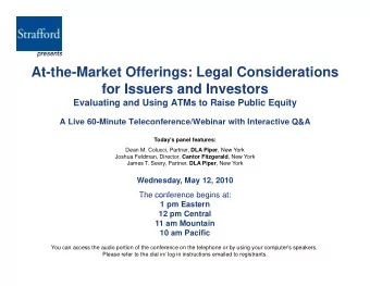 At-the-Market Offerings: Legal Considerations  for Issuers and Investors  for Issuers and Investors