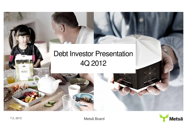debt investor presentation 4q 2012