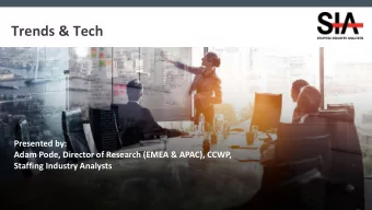 Trends &amp; Tech  Presented by:  Adam Pode, Director of Research (EMEA &amp; APAC), CCWP,