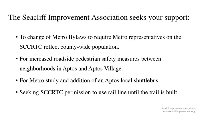 the seacliff improvement association seeks your support