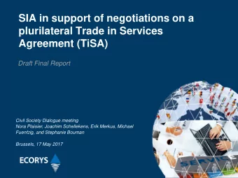 SIA in support of negotiations on a  plurilateral Trade in Services  Agreement (TiSA)  Draft Final