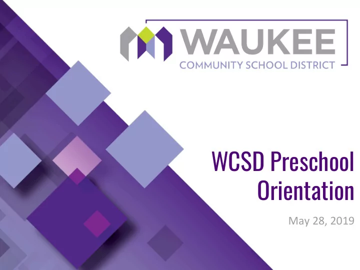 wcsd preschool orientation