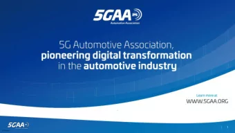 1  C2 General  Summary  I.  I.  About  out 5GAA  1.  Why a Worldwide Trade Association?  2.  Who is