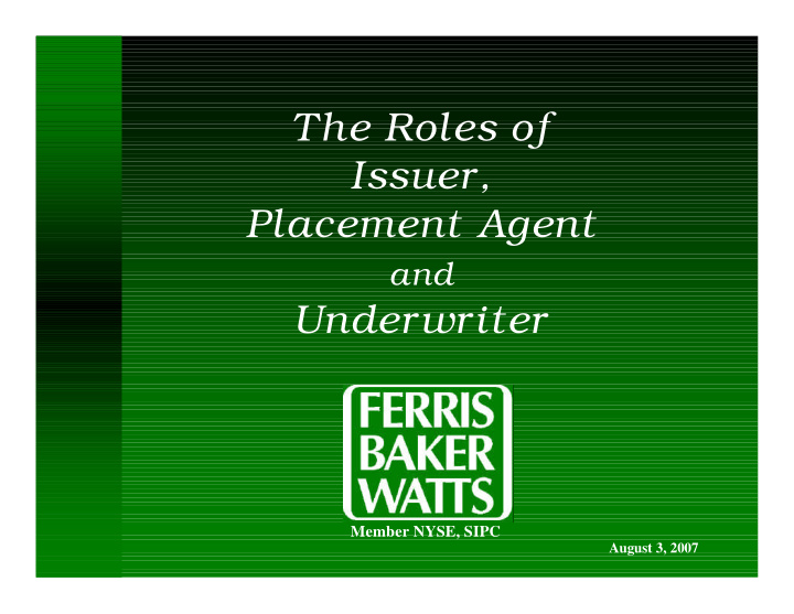 the roles of issuer placement agent