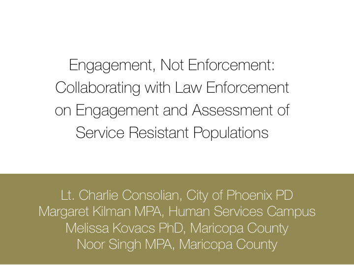 engagement not enforcement collaborating with law