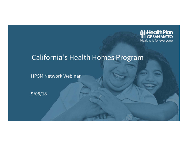 california s health homes program