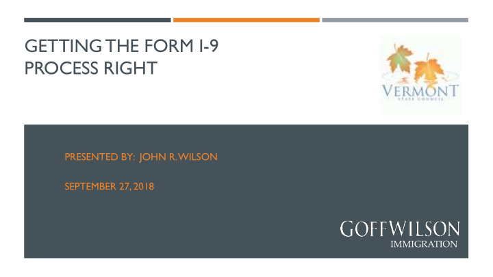 getting the form i 9 process right