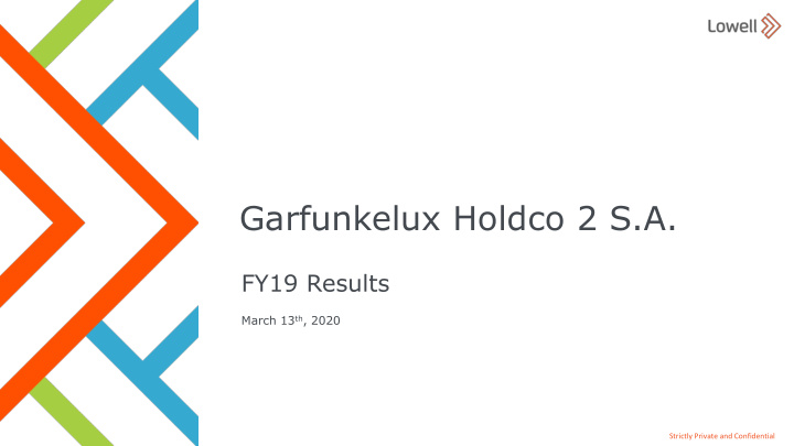 garfunkelux holdco 2 s a