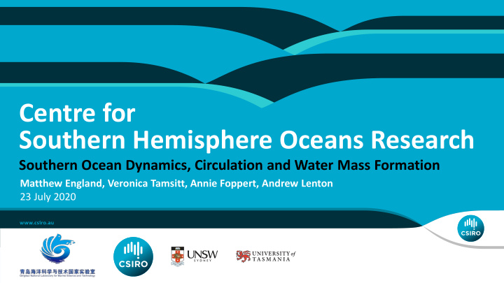 centre for southern hemisphere oceans research