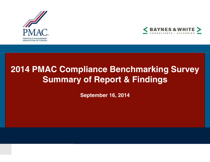 2014 pmac compliance benchmarking survey summary of