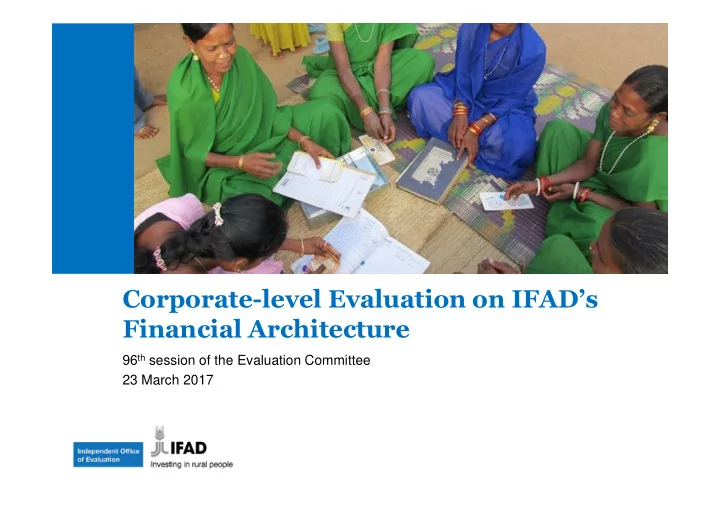 corporate level evaluation on ifad s financial