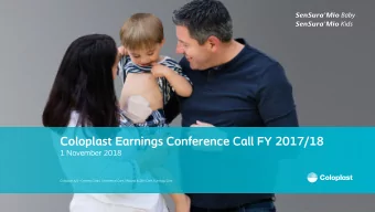 Coloplast Earnings Conference Call FY 2017/18  1 November 2018  Forward-looking statements  The