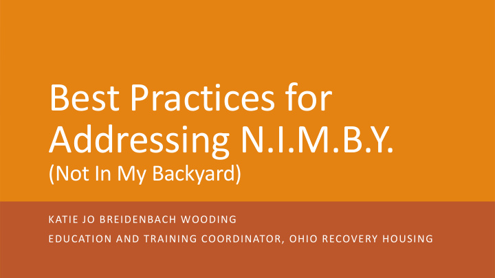 best practices for addressing n i m b y