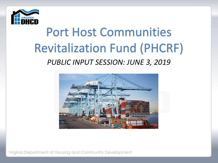 port host communities revitalization fund phcrf