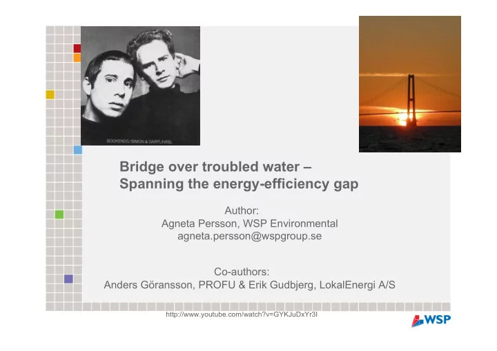 bridge over troubled water spanning the energy efficiency