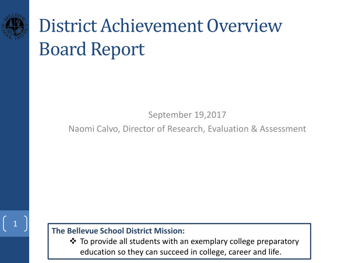 district achievement overview board report