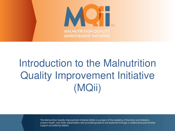 introduction to the malnutrition quality improvement