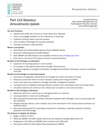 Part 115 Statutory Elizabeth Browne  DEQ, Waste Management and  Amendments Update  Radiological