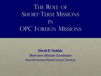 W HY M ISSIONS ?   In the beginning, when God created man, he created man  in his image:  God