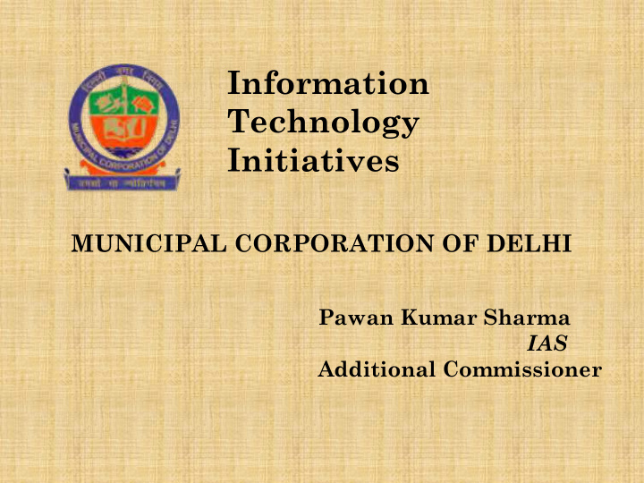pawan kumar sharma ias additional commissioner w hy it b