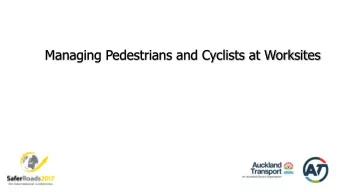 Managing Pedestrians and Cyclists at Worksites  Insert your  organisation logo  here (if