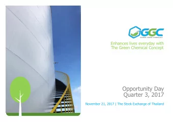 Quarter 3, 2017  November 21, 2017 | The Stock Exchange of Thailand Disclaimer  This presentation