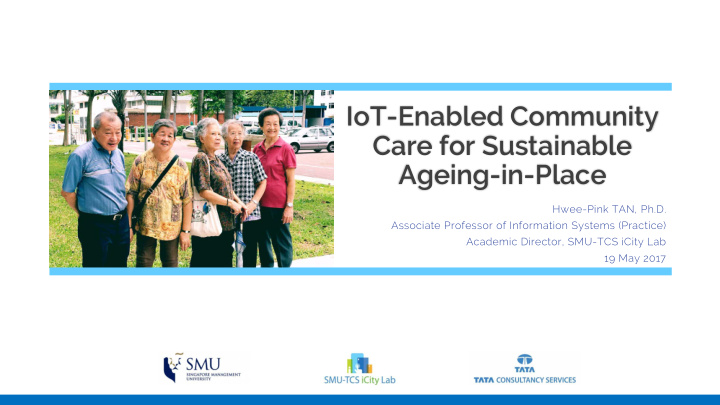 iot enabled community care for sustainable ageing in place
