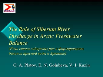 The Role of Siberian River  Discharge in Arctic Freshwater  Balance (