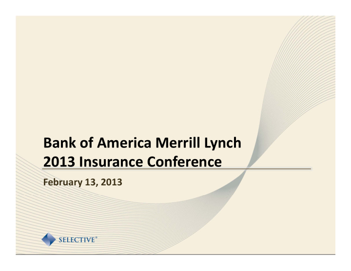 bank of america merrill lynch 2013 insurance conference