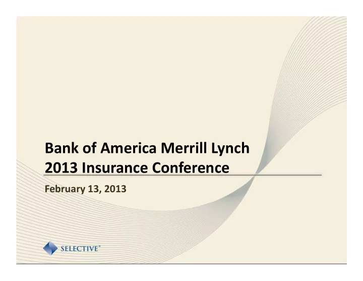 bank of america merrill lynch 2013 insurance conference