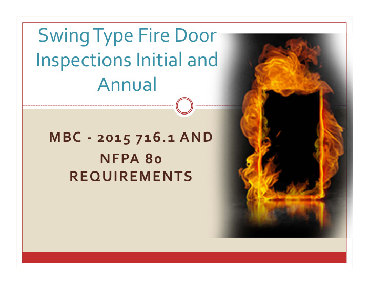 swing type fire door inspections initial and annual
