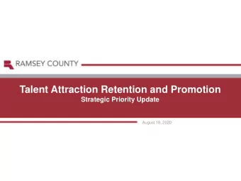 Talent Attraction Retention and Promotion  Strategic Priority Update  August 18, 2020  Agenda