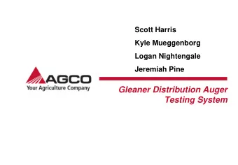 Gleaner Distribution Auger  Testing System  Agenda  1  Background  2  Design  3  Testing  4