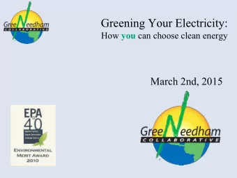 Greening Your Electricity: How you can choose clean energy  March 2nd, 2015  Greening Your