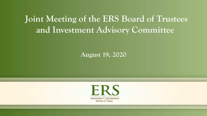 joint meeting of the ers board of trustees and investment