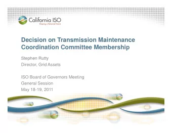 Decision on Transmission Maintenance  Decision on Transmission Maintenance  Coordination Committee