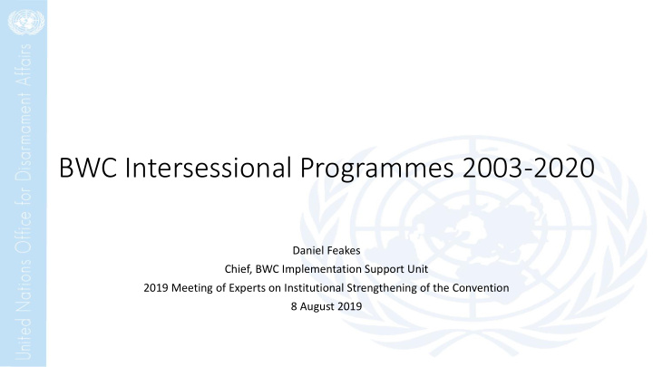 bwc intersessional programmes 2003 2020