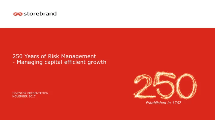250 years of risk management managing capital efficient