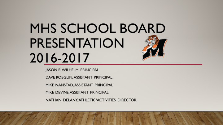 mhs school board presentation 2016 2017