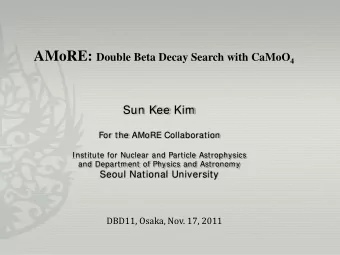 AMoRE  Sejong University  Kyungpook National University  KRISS(Korea Research Institute of