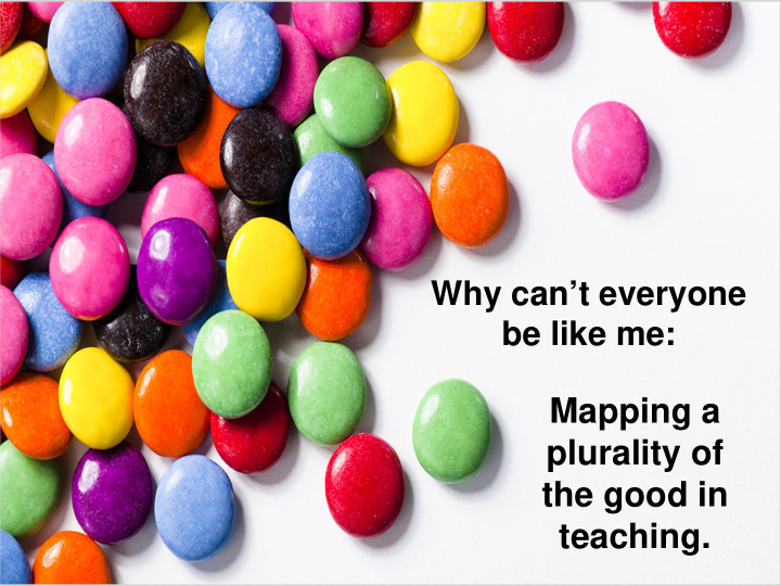 mapping a plurality of the good in teaching think about