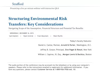 Transfers: Key Considerations  Navigating Scope of the Assumption, Financial Structure and