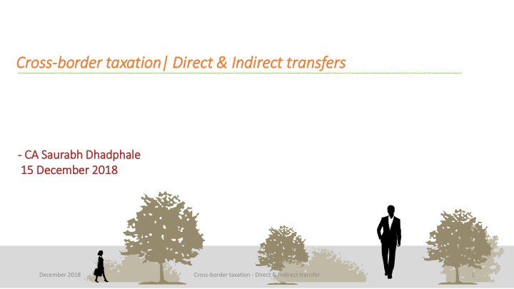 cross border taxation dire irect in indirect tra ransfers