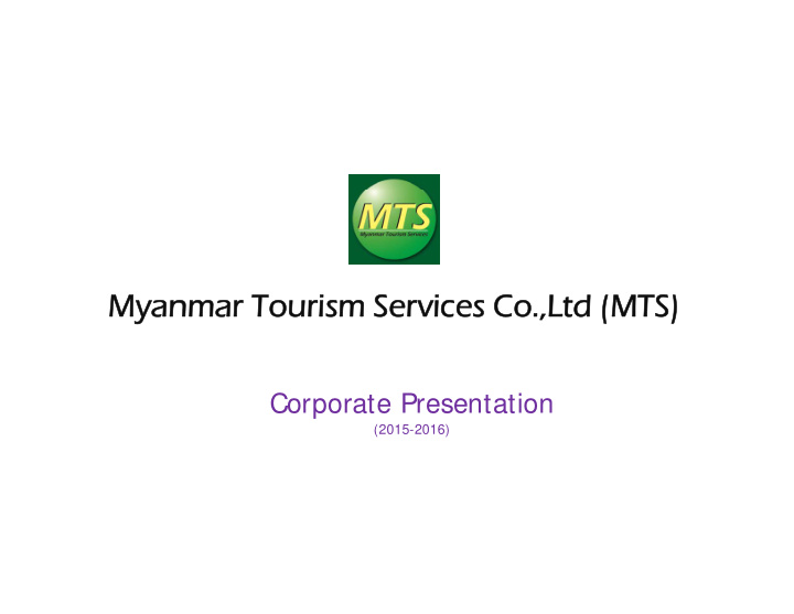 myanmar tourism services myanmar tourism services co ltd