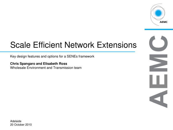 scale efficient network extensions