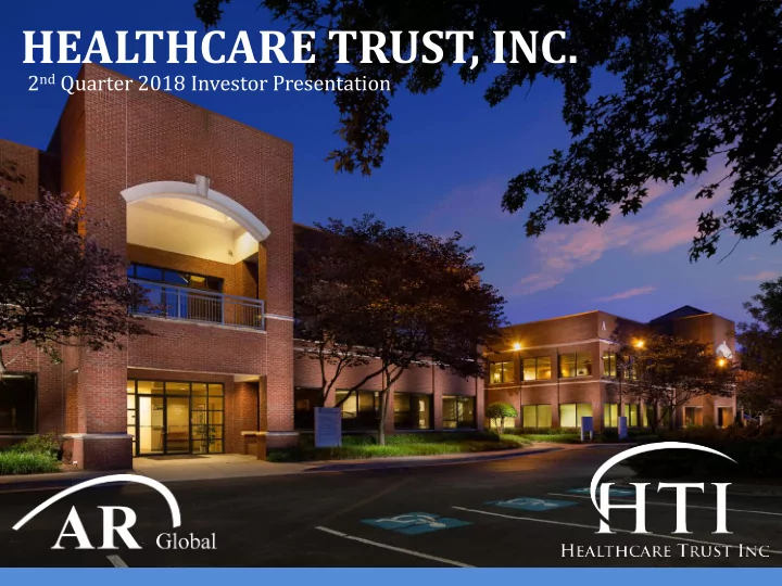 healthcare trust inc