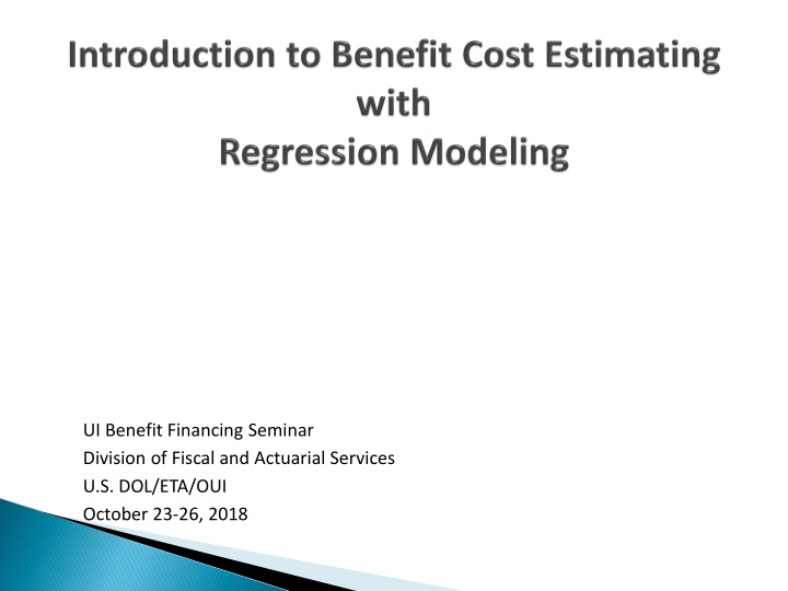 ui benefit financing seminar division of fiscal and