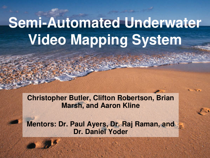 semi automated underwater video mapping system